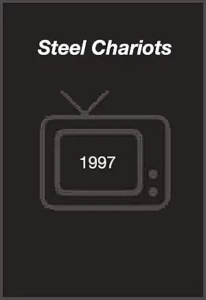 Steel Chariots (1997)