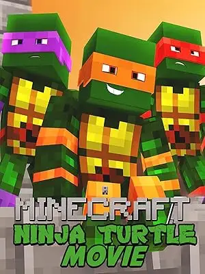 A Minecraft Ninja Turtle Movie (2016)