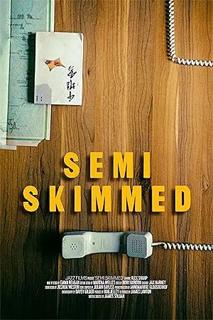 Semi Skimmed (2020)