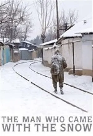 The Man Who Came With The Snow (2009)