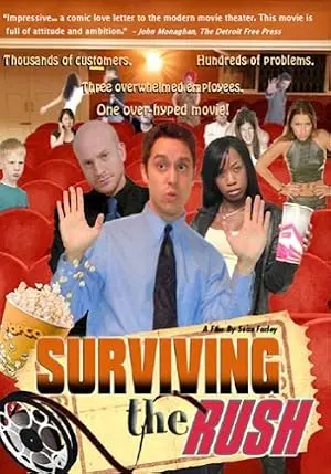 Surviving The Rush (2007)