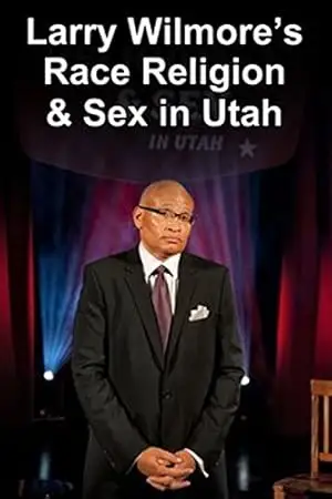 Larry Wilmore Talks About Race, Religion And Sex In Utah (2012)