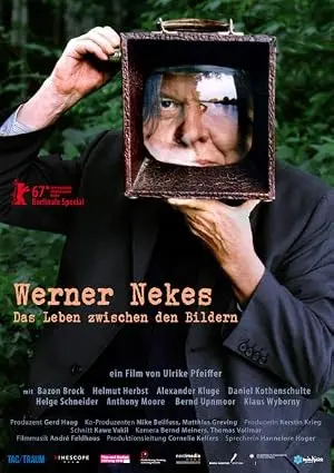 Werner Nekes - Der Wandler Zwischen Den Bildern (2017)