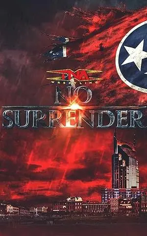 TNA Wrestling No Surrender (2026)