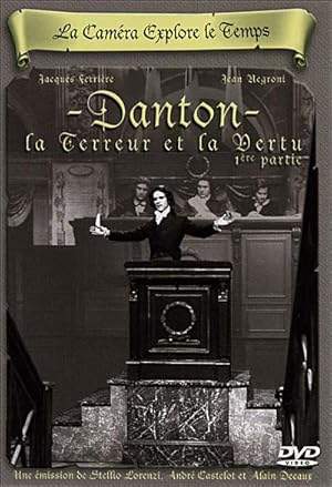 La Terreur Et La Vertu - Premiere Partie: Danton (1964)