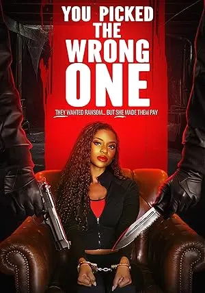 You Picked The Wrong One (2025)