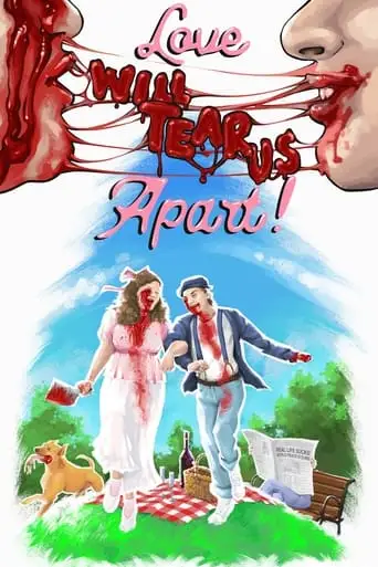 Love Will Tear Us Apart! (2025)