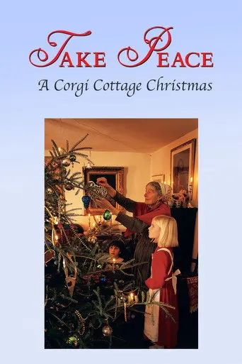Take Peace! A Corgi Cottage Christmas (1998)