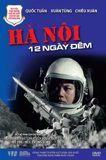 Hanoi 12 Days and Nights (2002)