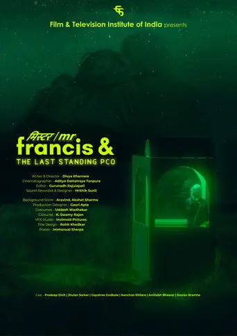 Mr. Francis & The Last Standing PCO (2025)