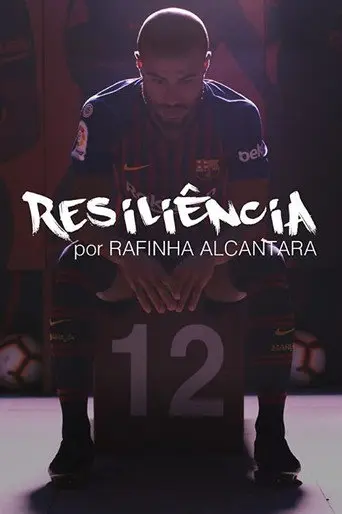 Resiliencia por Rafinha Alcantara (2020)