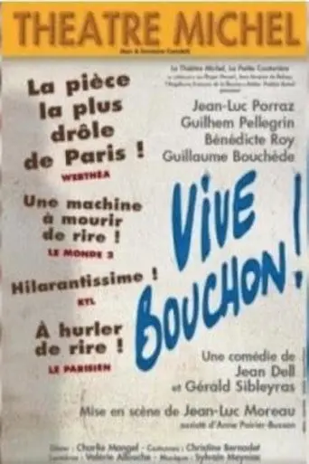 Vive Bouchon! (2007)