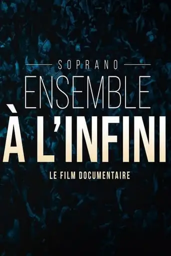Ensemble A L'infini (2023)
