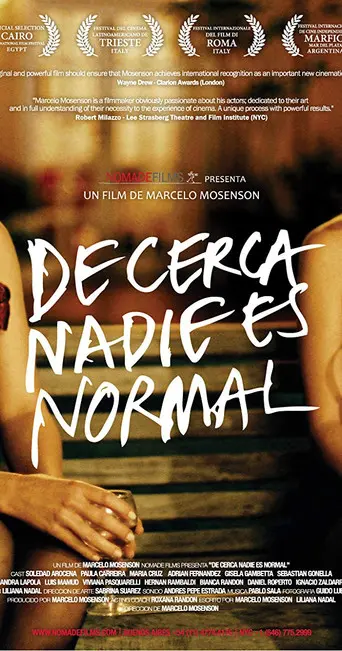 De cerca nadie es normal (2009)
