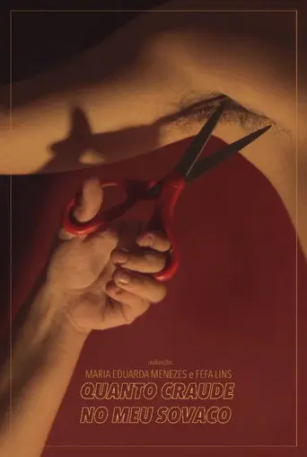 Quanto Craude no Meu Sovaco (2017)