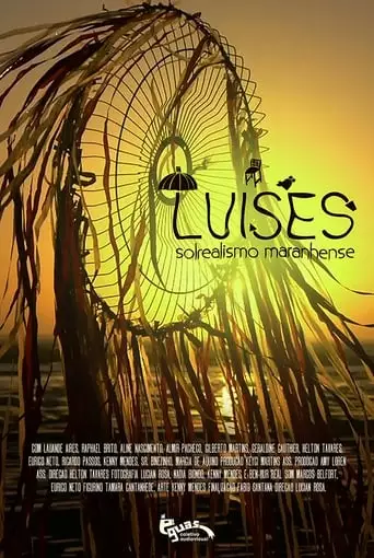 Luíses - Solrealismo Maranhense (2013)