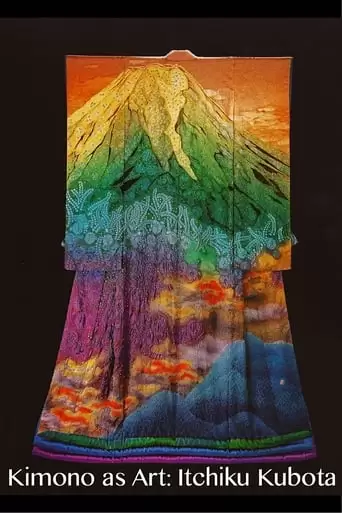 Kimono As Art - Itchiku Kubota (2008)
