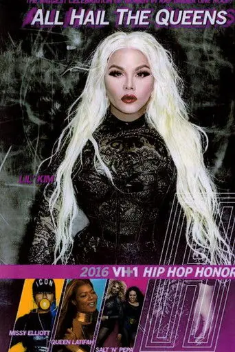 VH1 Hip Hop Honors: All Hail the Queens (2016)