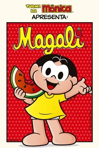 Turma da Mônica Apresenta: Magali (2016)