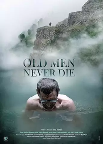 Old Men Never Die (2019)