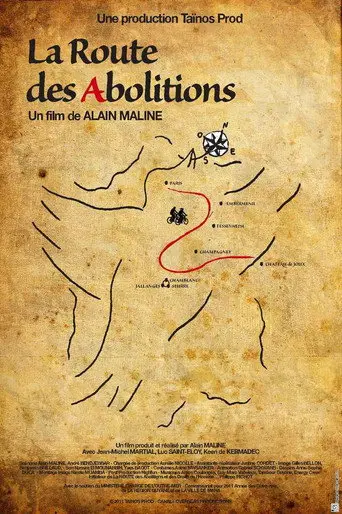 La Route des abolitions (2011)