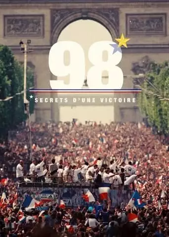 98, Secrets D'une Victoire (2018)