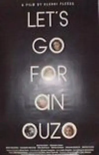 Let's Go for an Ouzo (2002)