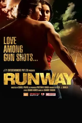 Runway Love Among Gun Shots (2009)