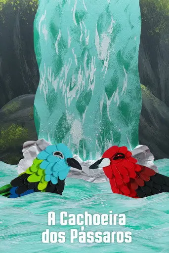 A Cachoeira dos Pássaros (2024)