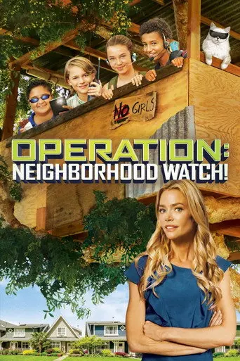 Operation: Neighborhood Watch! (2015)