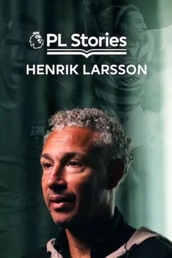 PL Stories: Henrik Larsson (2026)