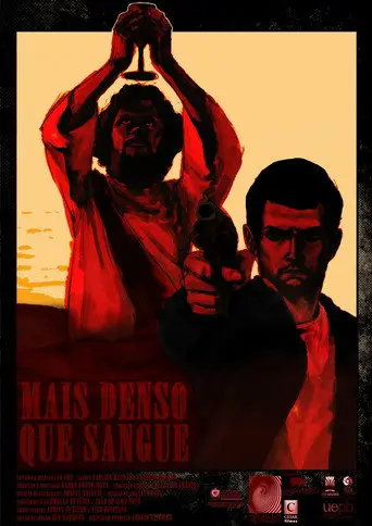 Mais Denso que Sangue (2011)