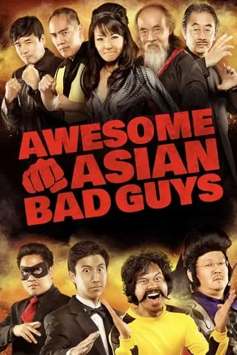 Awesome Asian Bad Guys (2014)
