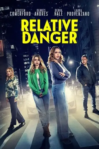 Relative Danger (2025)