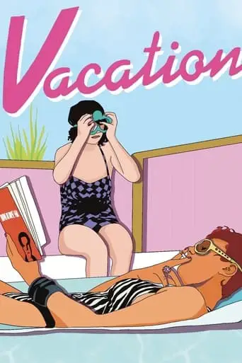 Vacation! (2010)
