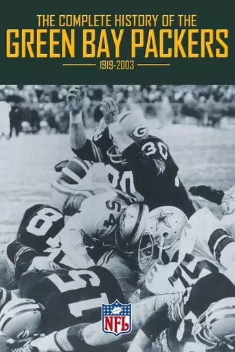The Complete History Of The Green Bay Packers (2003)