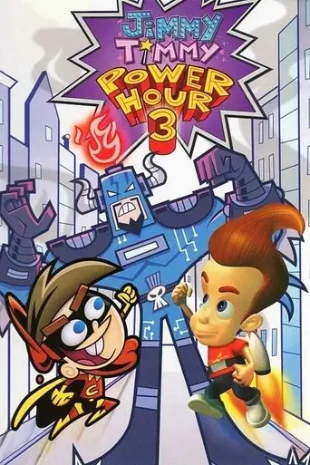 Jimmy Timmy Power Hour 3: The Jerkinators! (2006)