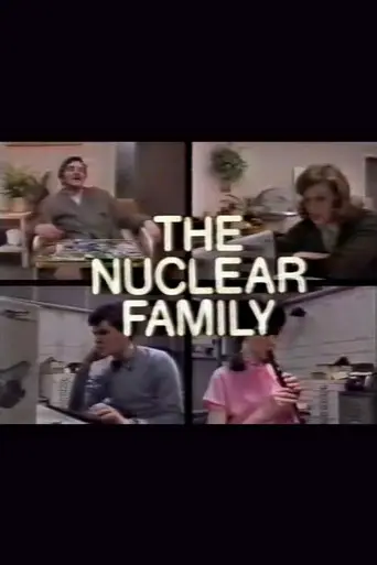 The Nuclear Family (1982)