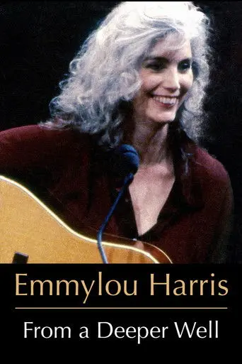 Emmylou Harris: From a Deeper Well (2003)