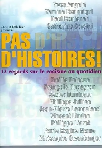 Pas D'histoires! (2001)