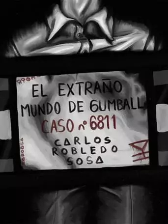 The Strange World Of Gumball: FILE #6811 (2021)