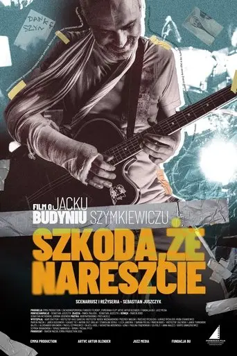 Szkoda, że nareszcie (2025)