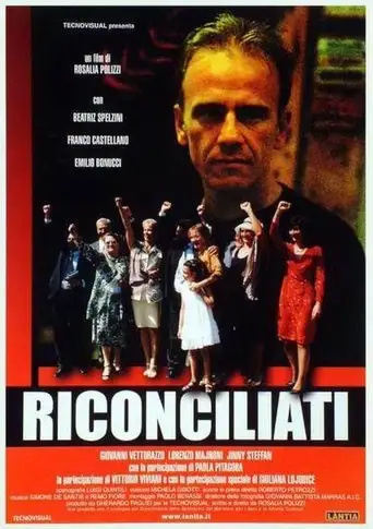 Riconciliati (2002)