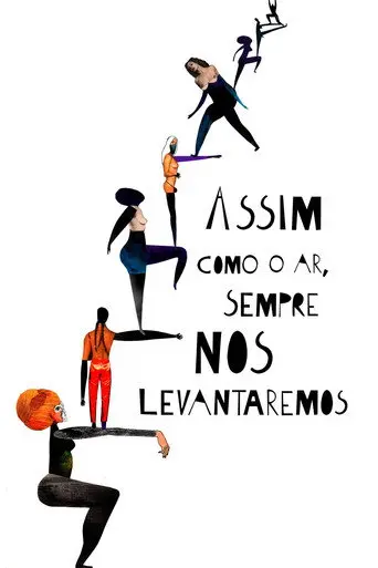 Assim como o Ar, Sempre nos Levantaremos (2022)