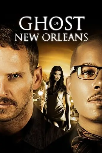 Ghost Of New Orleans (2011)