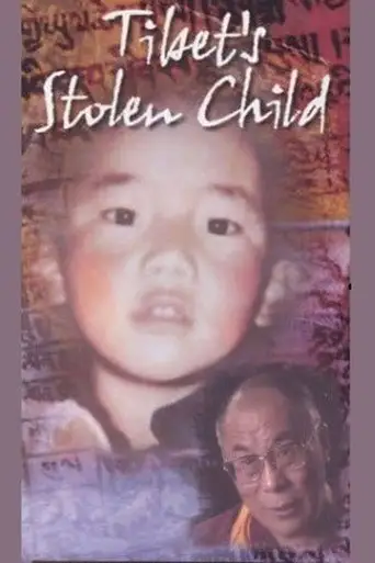 Tibet's Stolen Child (2001)