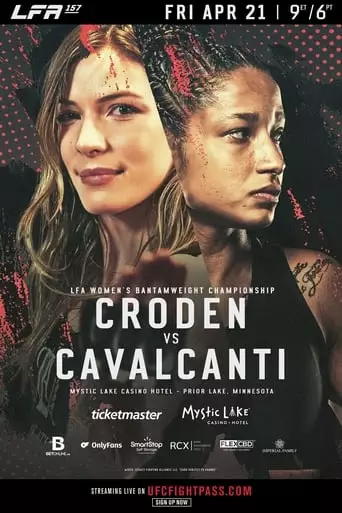 LFA 157: Croden Vs. Cavalcanti (2023)