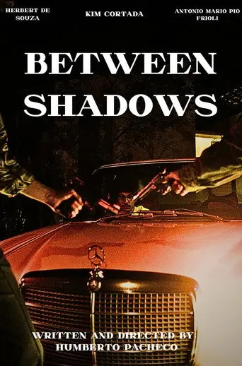 Between Shadows (2024)