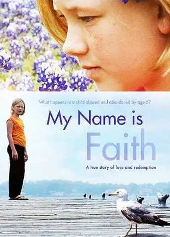 My Name Is Faith (2012)