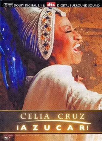 Celia Cruz: ¡Azucar! (2004)